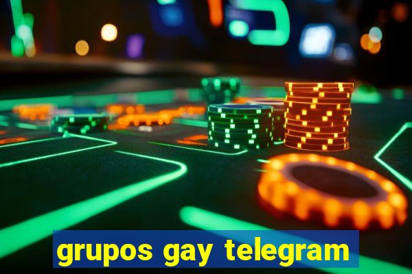 grupos gay telegram